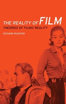 Paperback The Reality of Film: Theories of Filmic Reality Book