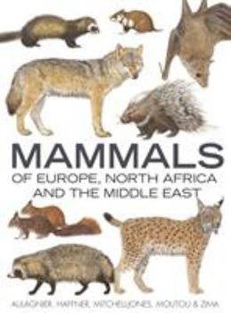 Hardcover Mammals of Europe, North Africa and the Middle East Book