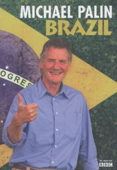 Hardcover Brazil. Michael Palin Book