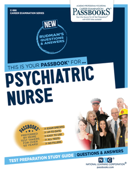 Paperback Psychiatric Nurse (C-986): Passbooks Study Guide Volume 986 Book