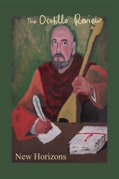 Paperback The Ocotillo Review Volume 7.2 New Horizons Book