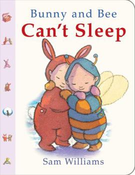 Board book Bunny and Bee Can't Sleep Book