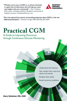 Paperback Practical Cgm: Improving Patient Outcomes Through Continuous Glucose Monitoring Book