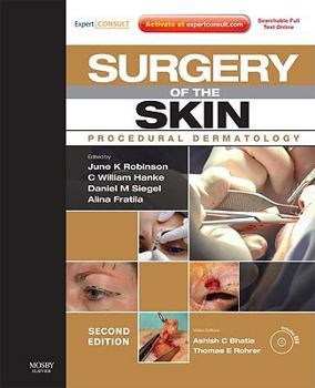 Hardcover Surgery of the Skin: Procedural Dermatology (Expert Consult - Online and Print) [With DVD and Access Code] Book