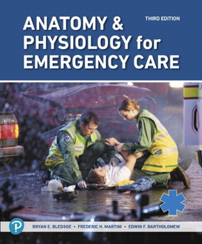 Paperback Anatomy & Physiology for Emergency Care Book