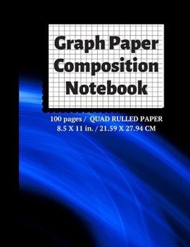 Paperback Graph Paper Composition Notebook: Grid Paper Notebook, Quad Ruled, 100 Sheets (Large, 8.5 x 11) Book