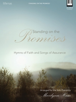 Paperback Standing on the Promises: Hymns of Faith and Songs of Assurance Book