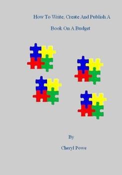 Paperback How to write, create and publish a book on a budget Book