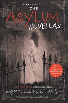 Paperback The Asylum Novellas: The Scarlets, the Bone Artists, the Warden Book