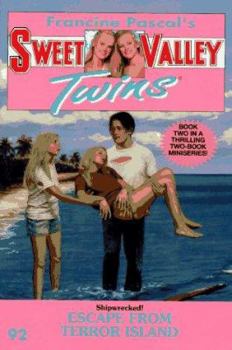 Escape from Terror Island (Sweet Valley Twins) - Book #92 of the Sweet Valley Twins