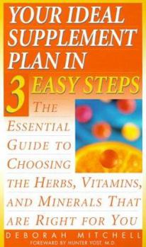 Mass Market Paperback Your Ideal Supplement Plan in 3 Easy Steps Book