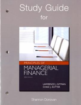 Paperback Study Guide for Prinicples of Managerial Finance Book