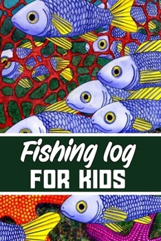 Paperback fishing log for kids: Blank Lined Gift fishing logbook for all fishing kids it will be the best Gift Idea for fishing and hunting Lovers. Book