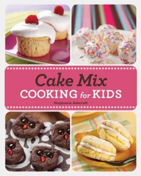 Spiral-bound Cake Mix Cooking for Kids Book