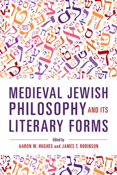 Paperback Medieval Jewish Philosophy and Its Literary Forms Book