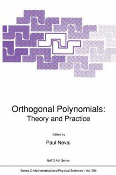 Paperback Orthogonal Polynomials: Theory and Practice Book