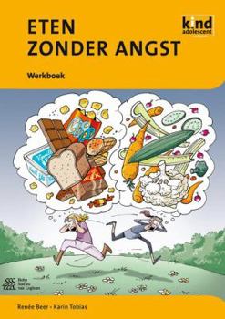 Paperback Eten Zonder Angst: Werkboek [Dutch] Book