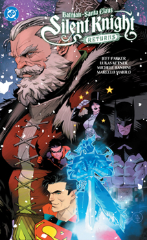 Paperback Batman - Santa Claus: Silent Knight Returns Book
