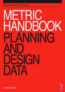 Paperback Metric Handbook: Planning and Design Data, Third Edition Book