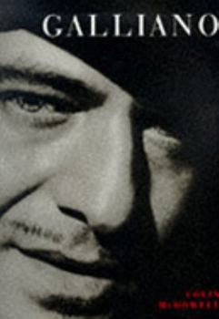 Paperback Galliano: Romantic, Realist and Revolutionary Book