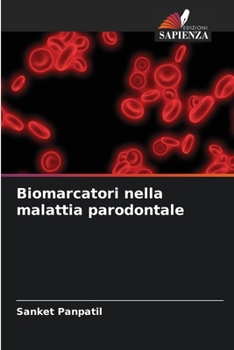 Paperback Biomarcatori nella malattia parodontale [Italian] Book