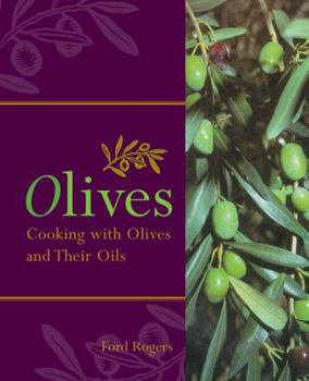 Paperback Olives: Cooking with Olives and Their Oils Book