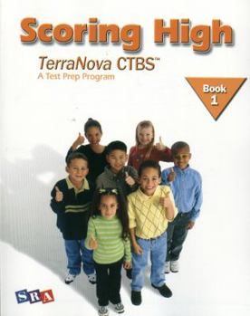 Paperback Scoring High on the Terranova Ctbs, Student Edition, Grade 1 Book
