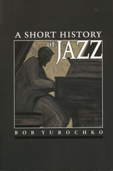 Paperback A Short History of Jazz Book
