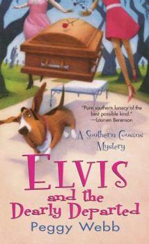 Mass Market Paperback Elvis and the Dearly Departed Book