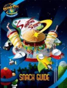 Paperback The Cosmic City Shooting Star Drive-in Snack Guide (Vacation Bible School 2008) Book