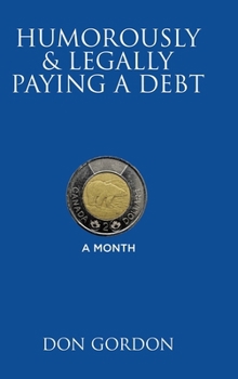 Hardcover Humorously & Legally Paying a Debt Book