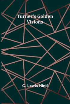 Paperback Turner's Golden Visions Book