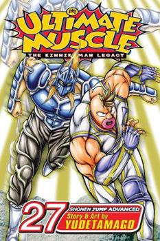 Paperback Ultimate Muscle: The Kinnikuman Legacy, Volume 27 Book