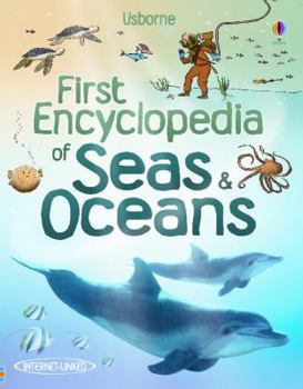 Paperback First Encyclopedia of Seas & Oceans Book