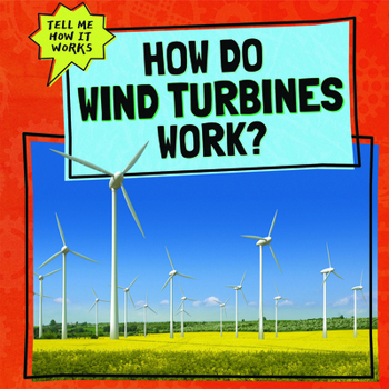 Paperback How Do Wind Turbines Work? Book