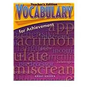 Paperback Great Source Vocabulary for Achievement: Teacher Edition Grade 10 Fourth Course 2006 Book