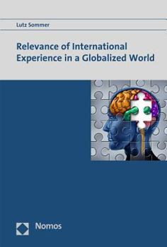 Paperback Relevance of International Experience in a Globalized World Book