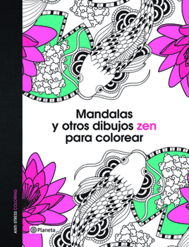Mandalas y otros dibujos zen para colorear