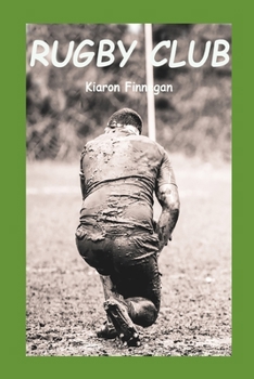 Paperback Rugby Club: A funny story from the grassroots game. Book