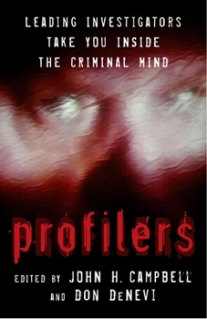 Hardcover Profilers: Leading Investigators Take You Inside the Criminal Mind Book
