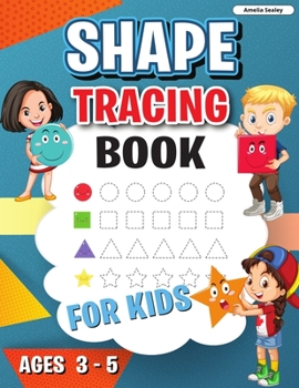 Paperback Shape Tracing Book: Shape Tracing Book for Preschoolers, Homeschool Learning Activities for Kids, Preschool Tracing Shapes Book