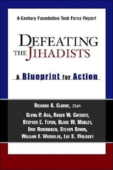 Paperback Defeating the Jihadists: A Blueprint for Action Book
