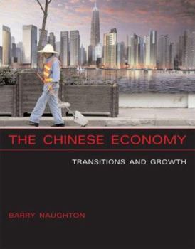 Hardcover The Chinese Economy: Transitions And Growth Book