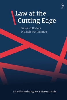 Law at the Cutting Edge: : Essays in Honour of Sarah Worthington