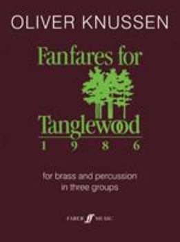 Paperback Fanfares for Tanglewood: Full Score Book