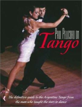 Paperback Paul Pellicoro on Tango Book