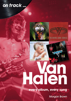 Paperback Van Halen: Every Album, Every Song Book