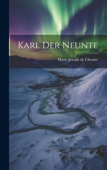 Hardcover Karl der Neunte [German] Book