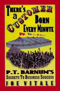 Paperback There's a Customer Born Every Minute Book