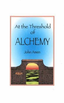 Paperback At the Threshold of Alchemy Book